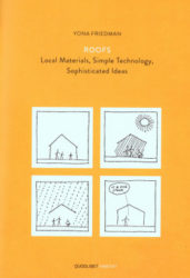 Yona Friedman Roofs - Local Materials, Simple Technology, Sophisticated Ideas