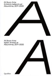 All Boom Arte - Italian Artists At Albumarte 2011-2020