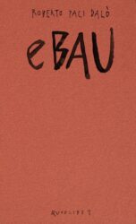 Roberto Paci Dalo - eBAU - Art Dreams for the New European Bauhaus