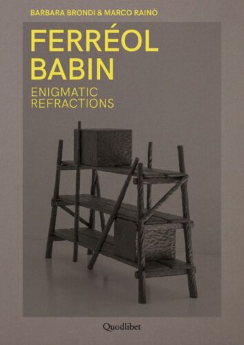 Ferreol Babin - Enigmatic Refractions