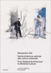 Alessandro Poli - From Radical Architecture to Material Culture