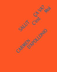 Carmen D'Apollonio - Salut, Ca Va? C'est Moi