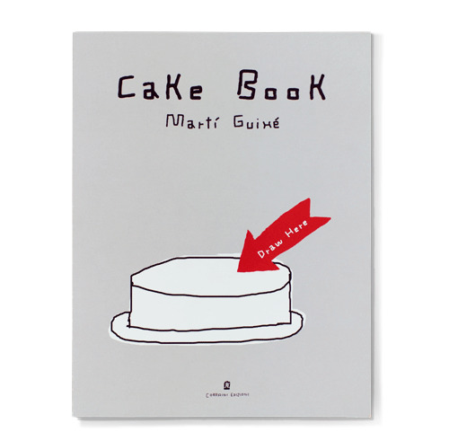 Marti Guixe - The Cake Book