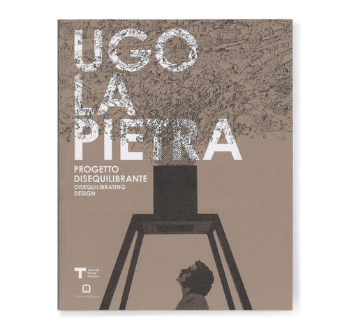 Ugo La Pietra - Disequilibrating Design