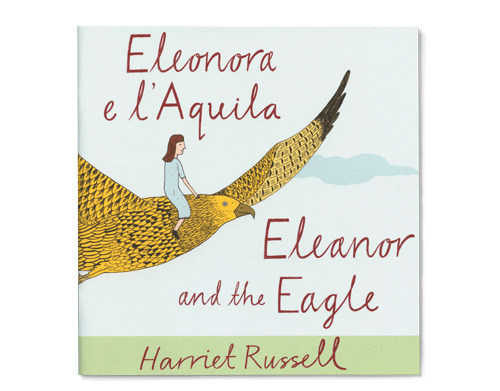 Harriet Russell - Eleanor And The Eagle