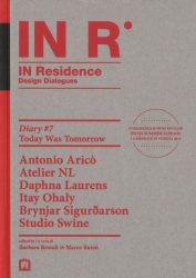 In Residence 7 - Today Was Tomorrow