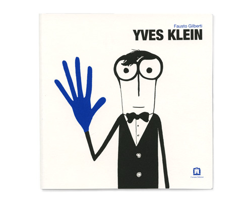 Fausto Gilberti - Yves Klein