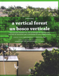 Stefano Boeri - A Vertical Forest
