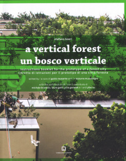 Stefano Boeri - A Vertical Forest