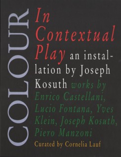 Colour In Contextual Play. An Installation By Joseph Kosuth