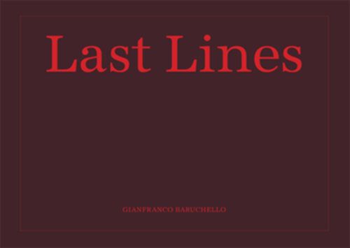 Gianfranco Baruchello - Last Lines