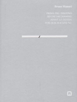 Bruno Munari - Before The Drawing