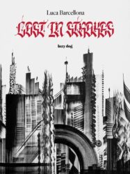 Luca Barcellona - Lost in Strokes