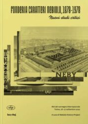 The Nebiolo Typefoundry, 1878-1978 - New critical assessments