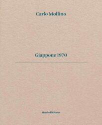 Carlo Mollino - Giappone 1970