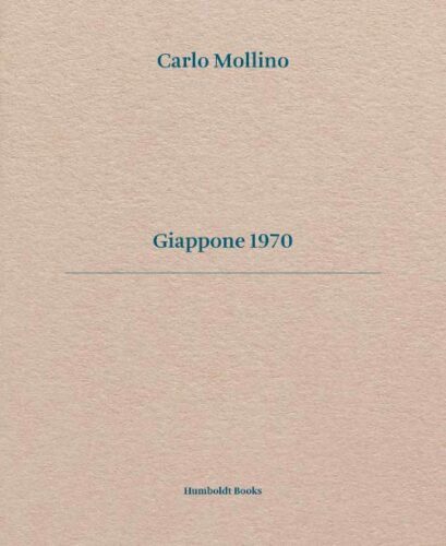Carlo Mollino - Giappone 1970