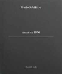 Mario Schifano - America 1970