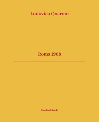 Ludovico Quaroni - Roma 1968