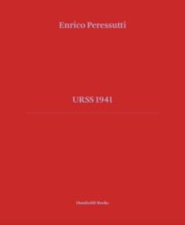 Enrico Peressutti - URSS 1941