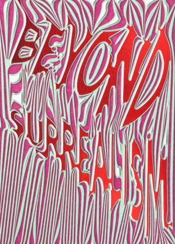 Beyond Surrealism