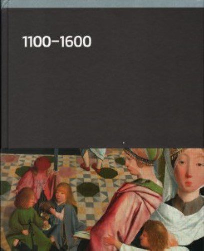 1100-1600 Rijksmuseum