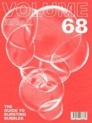Volume 68 - The Guide to Bursting Bubbles