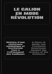 LE GALION EN MODE REVOLUTION