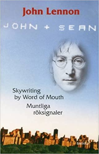 John Lennon - Skywrighting By Word Of Mouth