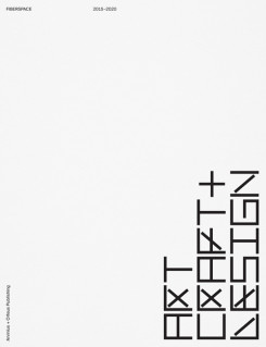 Fiberspace: Art, Craft + Design