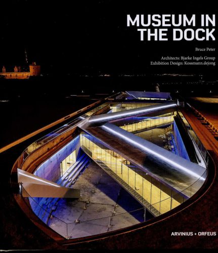 Museum In The Dock - Bjarke Ingels Group Architects