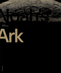 Noah’s Ark – An Improbable Space Survival Kit