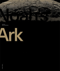 Noah&rsquo;s Ark - An Improbable Space Survival Kit