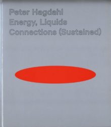 Peter Hagdahl - Energy, Liquids, Connections (Sustained)