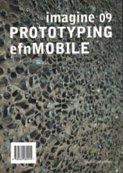 Imagine 09 - Prototyping efnMOBIL