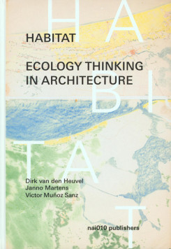 Habitat - Ecology Thinking In Architecture