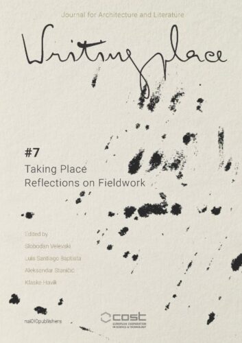 Writingplace Journal for Architecture and Literature 7 - Taking Place