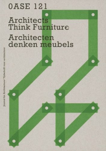 OASE 121 - Architects Think Furniture