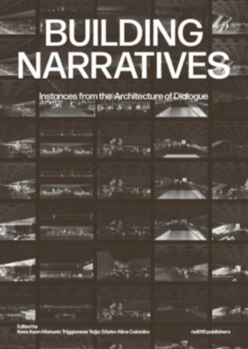 Building Narratives - Instances from the Architecture of Dialogue