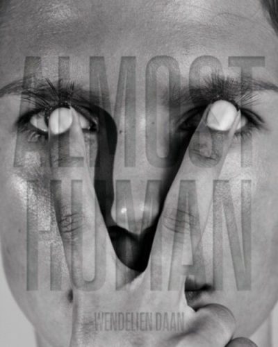 Wendelien Daan - Almost Human