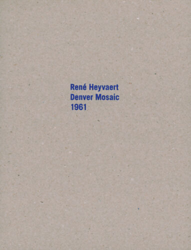 Rene Heyvaert - Denver Mosaic 1961