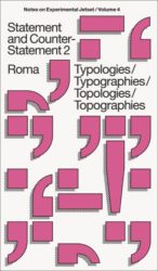 Experimental Jetset - Statement and Counter-Statement 2: Typologies/Typographies/Topologies