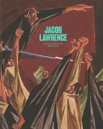 Jacob Lawrence - African American Modernist