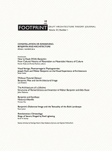 Footprint 18 - Delft Architecture Theory Journal. Volume 10 No. 1