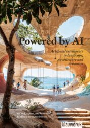 Powered by AI - Artificial intelligence in landscape architecture and urbanism