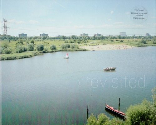 Wout Berger - Poisoned Landscape > Revisited