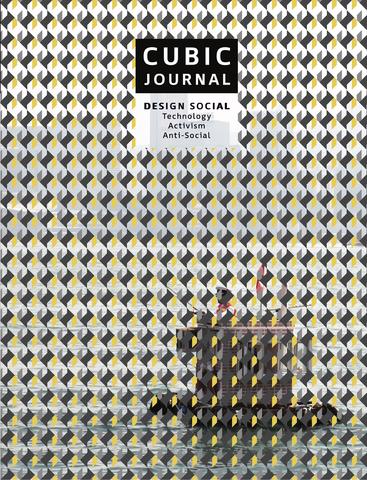 Cubic Journal 1 - Design Social. Technology. Activism. Anti-Social