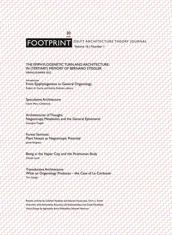 Footprint 30 - The Epiphylogenetic Turn and Architecture