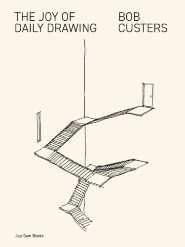 Bob Custers - The Joy of Daily Drawing