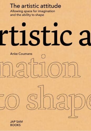 The Artistic Attitude - Allowing space for imagination and the ability to shape