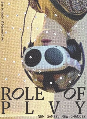 Role of Play - New Games, New Chances. A Future Perspective on Play in Society